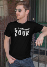 Man wearing Zouk T-shirt decorated with unique “Life is better when I Zouk” design in black crew neck style