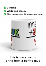 Zouk Coffee Mug decorated with a unique “me+Zouk=Love” design, by Ooh La La Zouk. Front view.